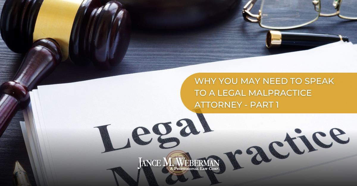 Legal Malpractice Attorney: Talk About This If Your Lawyer Is ...